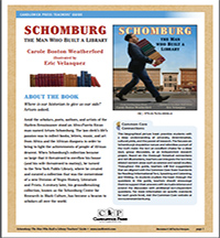 Schomburg: The Man who Built a Library Teaching Guide